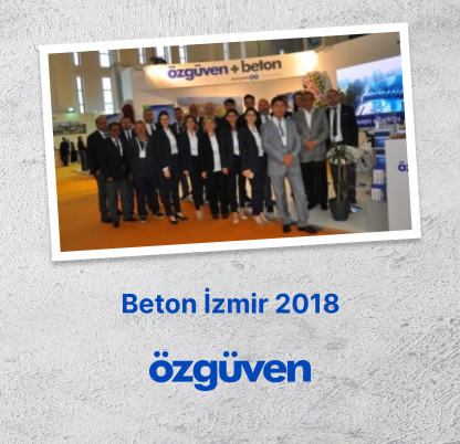 Beton İzmir 2018 Fuarındaydık